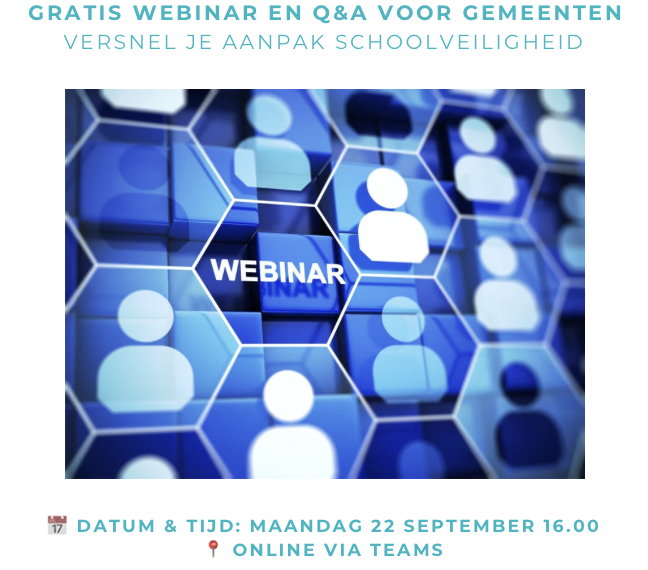 Gratis webinar Schoolveiligheid en Q&A voor gemeenten